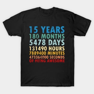 15th Birthday Countdown 15 years of being Awesome / Fifteen Birthday / 15 Years Old / Girls and Boys / Vintage Retro Style gifts ideas T-Shirt